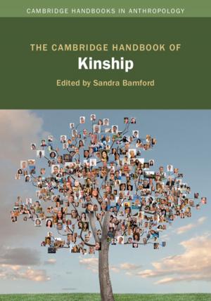 bigCover of the book The Cambridge Handbook of Kinship by 