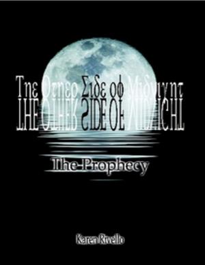 Cover of the book The Other Side of Midnight : The Prophecy by Charmain Ingleton