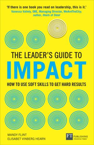 Cover of the book The Leader's Guide to Impact by Claire Howell, Dr Benjamin Farrand