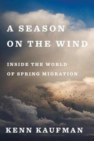 Cover of the book A Season on the Wind by Houghton Mifflin Harcourt