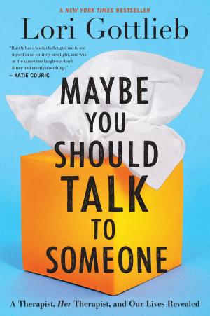 Cover of the book Maybe You Should Talk to Someone by Melissa Sweet