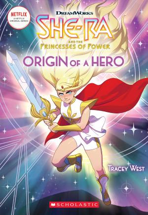 Cover of the book Origin of a Hero (She-Ra Chapter Book #1) by L.G. Metcalf