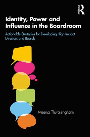 Cover of the book Identity, Power and Influence in the Boardroom by Paul Burton