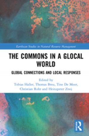 Cover of the book The Commons in a Glocal World by James Thomas