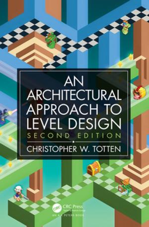 Cover of the book Architectural Approach to Level Design by Clarence W. de Silva