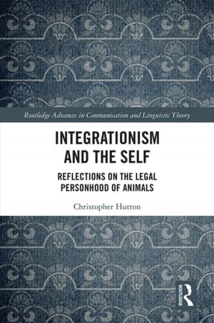 Cover of the book Integrationism and the Self by 