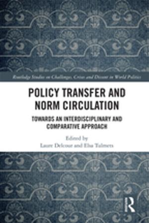 Cover of the book Policy Transfer and Norm Circulation by Fevzi Okumus, Levent Altinay, Prakash Chathoth
