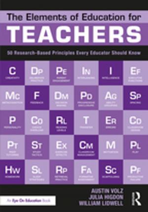 Cover of the book The Elements of Education for Teachers by Tammie Kaufman, Conrad Lashley, Lisa Ann Schreier