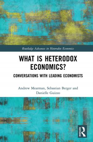 Cover of the book What is Heterodox Economics? by Ivo Burum