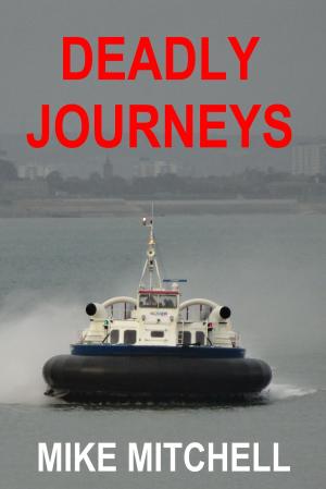 Book cover of Deadly Journeys