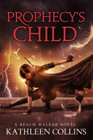 Cover of the book Prophecy's Child by Madeleine Holly-Rosing
