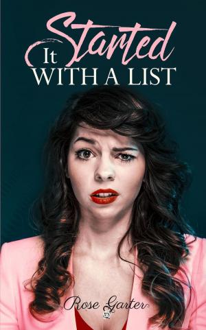 Cover of the book It Started With a List by M. Jane Colette