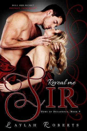 Cover of the book Reveal Me, Sir by Laylah Roberts