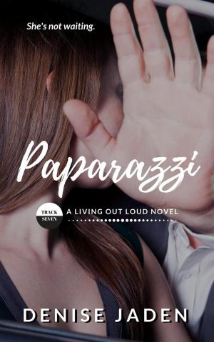 Cover of the book Paparazzi: Book Seven, A Living Out Loud Novel by David McRobbie