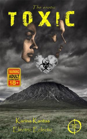 Cover of the book Toxic by K. P. Alexander