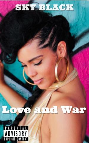 Cover of the book Love and War by Robin K Johnson