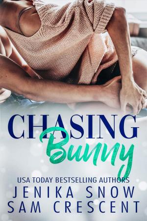 Cover of the book Chasing Bunny by Jenika Snow, Sam Crescent