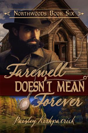 Book cover of Farewell Doesn't Mean Forever