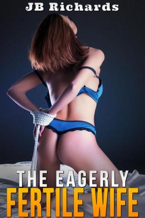 bigCover of the book The Eagerly Fertile Wife by 