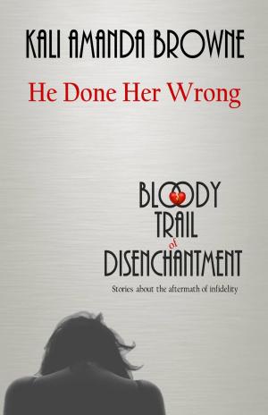Book cover of He Done Her Wrong