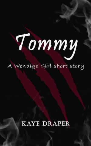 Cover of the book Tommy: A Wendigo Girl Short Story by Shawntelle Madison