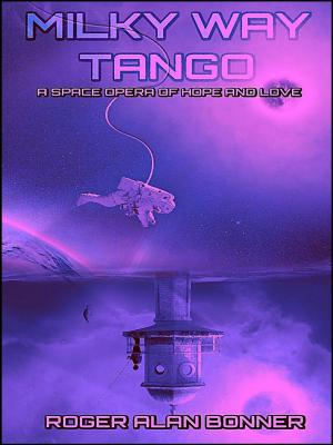 Cover of the book Milky Way Tango by Raúlo Cáceres, Tito Alberto