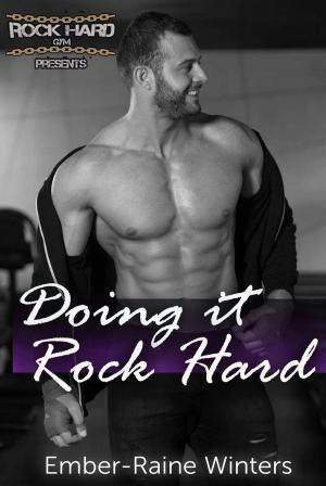 Cover of the book Doing It Rock Hard by Rick Novy