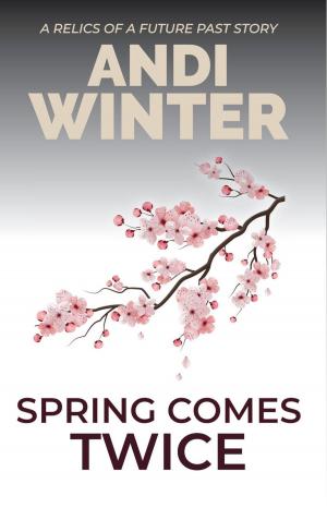 Book cover of Spring Comes Twice