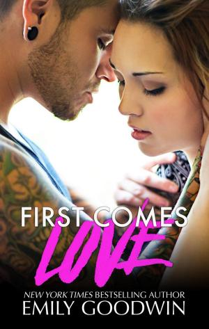 Cover of the book First Comes Love by Jesse Lynn Rucilez