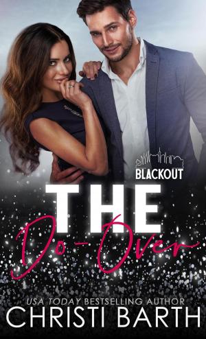 Cover of the book The Do-Over by Katie Reus, Savannah Stuart