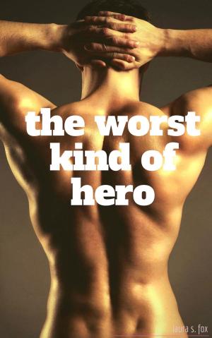 Cover of the book The Worst Kind Of Hero by KR Norris