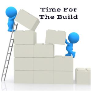 Cover of the book Time For The Build by Dennis Trittin, Arlyn Lawrence
