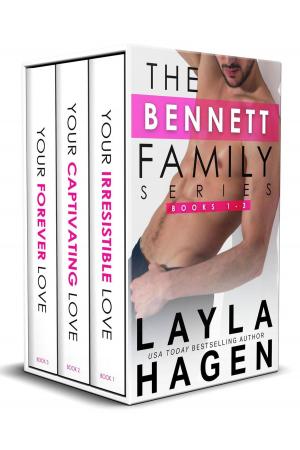Cover of the book The Bennett Family Box Set (Books 1-3) by Layla Hagen