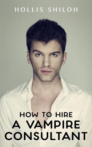 Cover of the book How to Hire A Vampire Consultant by Steve Lemieux-Jordan