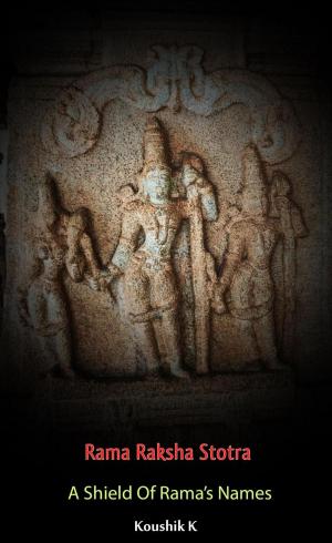 Book cover of Rama Raksha Stotra: A Shield of Rama's Names