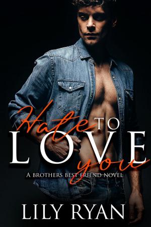 Cover of the book Hate to Love You by Leah Sharelle