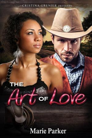 Cover of the book The Art of Love by Cristina Grenier, Sasha Smith