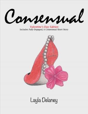 Cover of the book Consensual - Valentine's Day Edition by Don Emerson Gardner