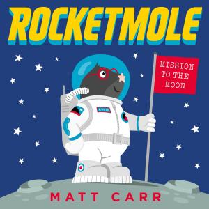 Cover of the book Rocketmole by Hayley Barker