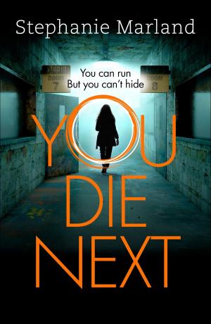 Cover of the book You Die Next by Godfrey Blunden