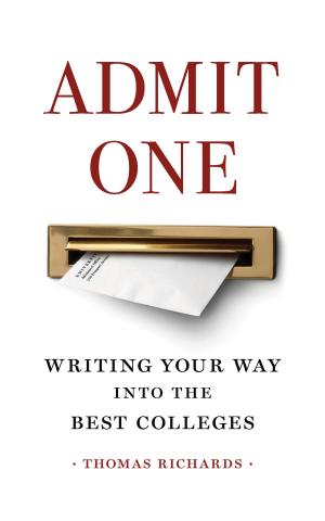 Cover of the book Admit One by Richard Siegenfeld, MD