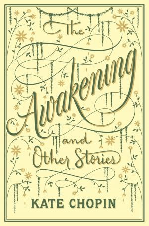 Book cover of The Awakening and Other Stories (Barnes & Noble Collectible Editions)
