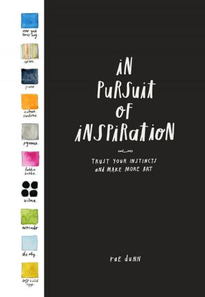 Cover of the book In Pursuit of Inspiration by Rebecca DiLiberto