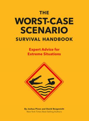 Cover of the book The Worst-Case Scenario Survival Handbook by Jessica Strand