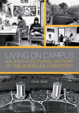 Cover of the book Living on Campus by Larry Millett