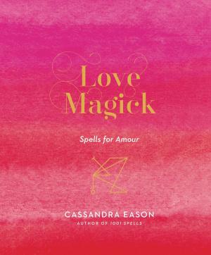 Cover of the book Love Magick by Shola Richards