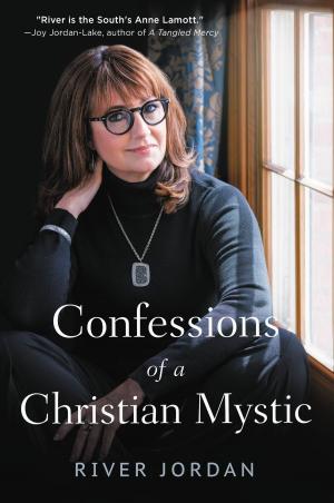Cover of the book Confessions of a Christian Mystic by Paul McGuire, Troy Anderson