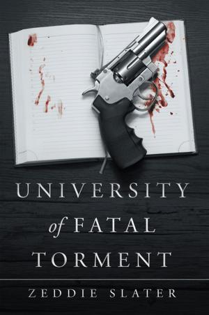 Cover of the book University of Fatal Torment by Marianne Stern