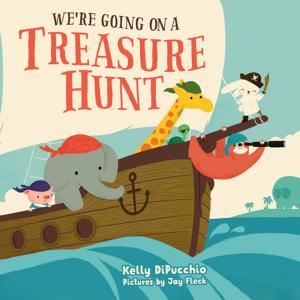 Cover of the book We're Going on a Treasure Hunt by Chris Woodworth