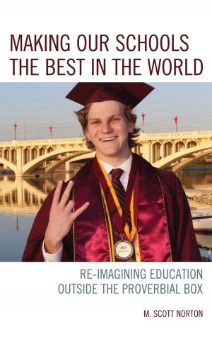 bigCover of the book Making our Schools the Best in the World by 